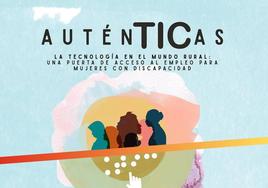 Abiertas las inscripciones del Programa 'AuténTICas' destinado a la inclusión digital de mujeres discapacitadas