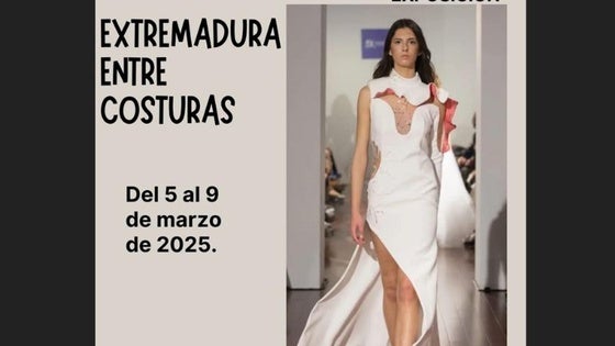 La exposición 'Extremadura entre costuras' llega al Meegs