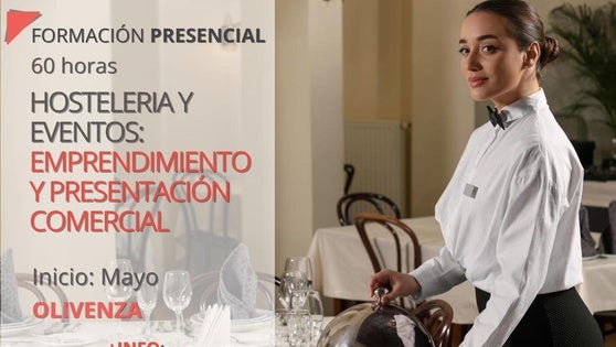 La ciudad acoge un curso de hostelería, eventos y emprendimiento del Fondo Social Europeo