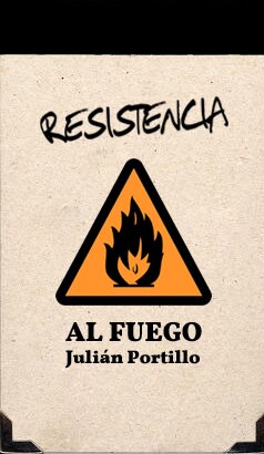 Imagen promocional del libro 'Resistencia al fuego' de Julián Portilo. 