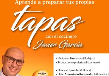 El chef Javier García ofrece una nueva edición de 'Aprende a preparar tus propias tapas'
