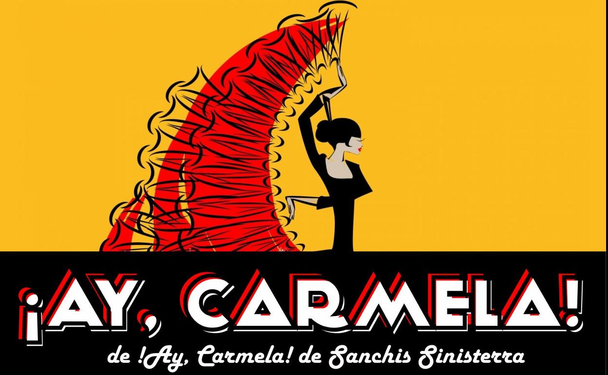 ¡Ay Carmela! esta tarde en el Rodríguez Ibarra 