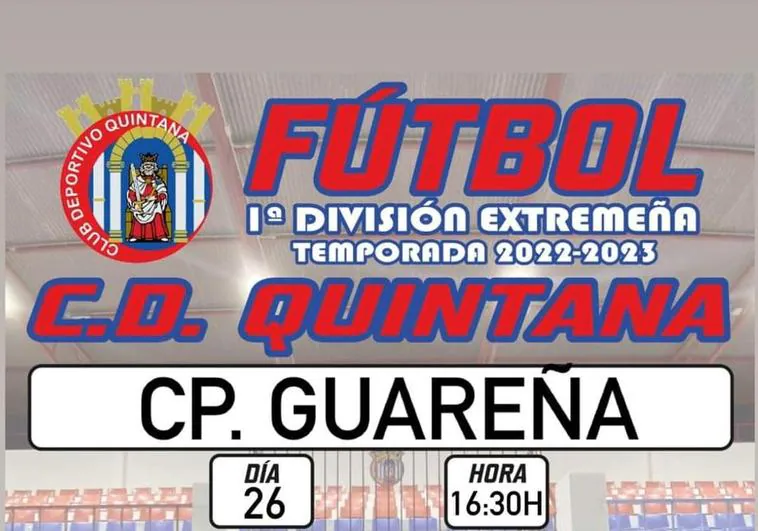 Horario confirmado para el encuentro del CD Quintana ante el CP Guareña