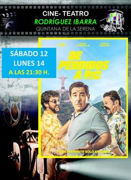 Doble sesión de 'De perdidos a Río' en el Cine Teatro Rodríguez Ibarra