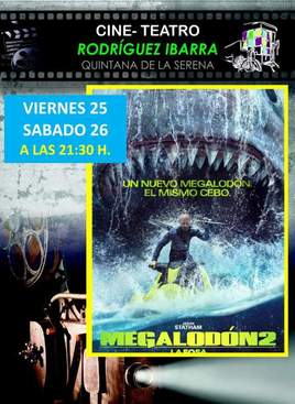 Doble sesión de 'Megalodón 2' en el Cine Teatro Rodríguez Ibarra