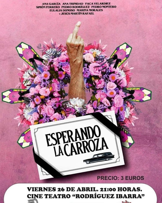 Espectáculo teatral 'Esperando la carroza en el Cine Teatro Rodríguez Ibarra