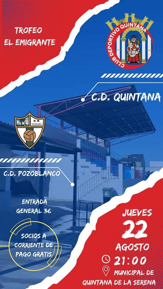 El CD Quintana se mide al CD Pozoblanco en el Trofeo Emigrante