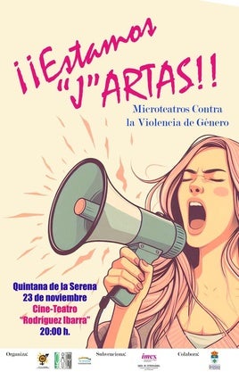 El Ayuntamiento anuncia 'Estamos ´´J´artas', microteatros contra la violencia de género