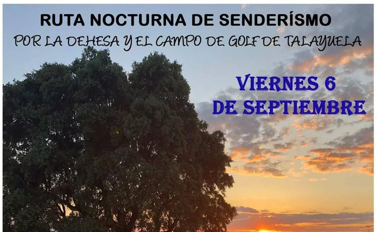 El día 6 de septiembre se celebra una nueva ruta senderista nocturna 