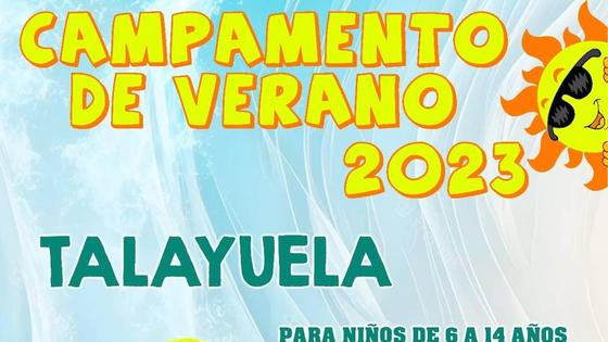 Abierto el plazo de inscripción para el campamento de verano de Talayuela y el de Santa María