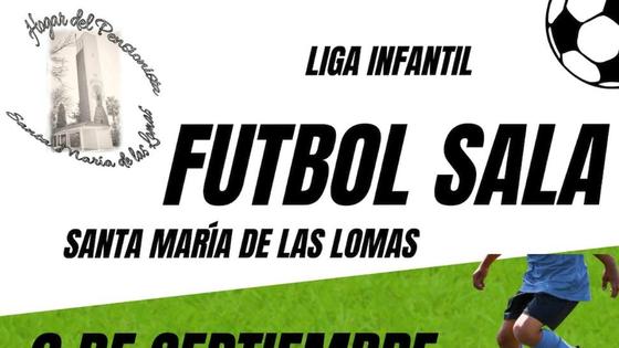 Liga de Fútbol Sala Infantil de Santa María de las Lomas