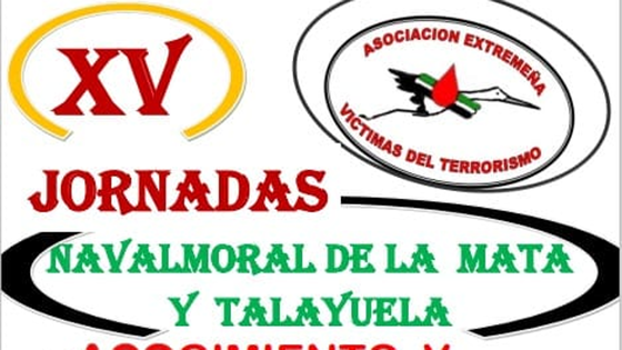 La Asociación Extremeña de Víctimas del Terrorismo celebra unas jornadas en Talayuela y Navalmoral