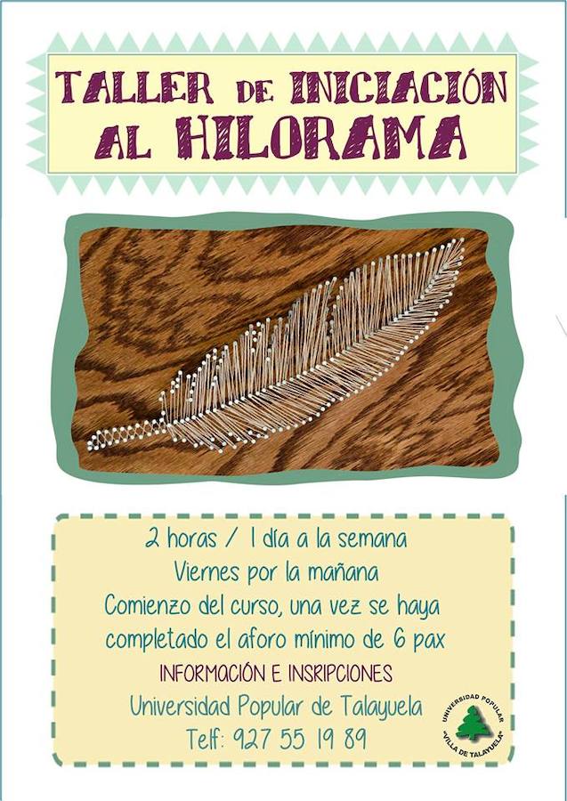 La Universidad Popular organiza un taller de iniciación al hilorama