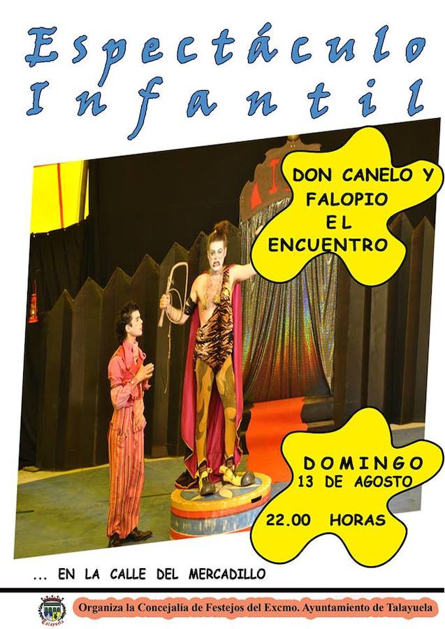 “Don Canelo y Falopio, el encuentro” del Quinto Pino cerrará el programa de actividades de hoy