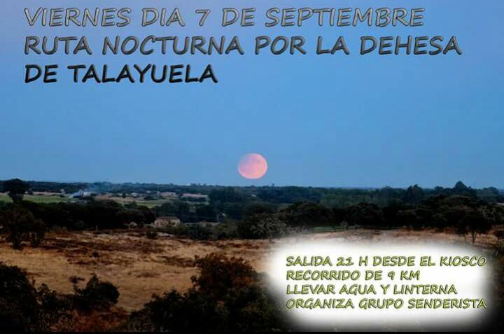 El grupo Senderista de Talayuela organiza esta noche una nueva ruta por la dehesa