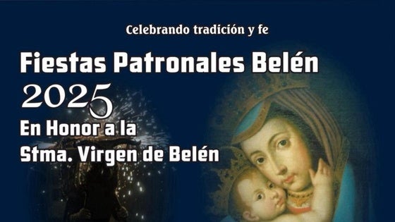 Las fiestas patronales de Belén cuentan con una amplia programación