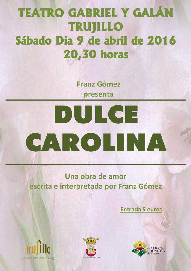 Franz Gómez vuelve al Teatro Gabriel y Galán con ‘Dulce Carolina’