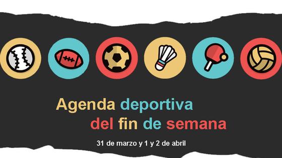 Agenda deportiva para este fin de semana