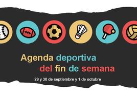 Agenda deportiva del fin de semana