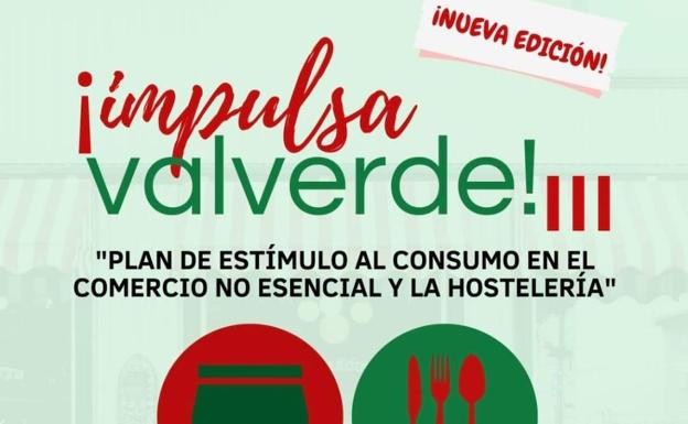 Impulsa Valverde: El ayuntamiento anuncia la tercera edición de la campaña &#039;Impulsa Valverde&#039;