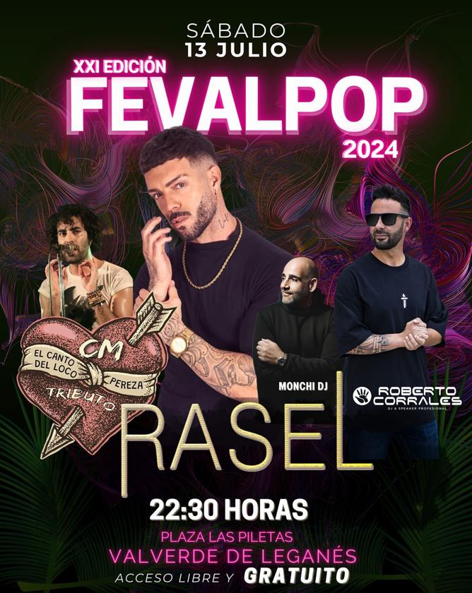 Llega Fevalpop 2024 con Rasel como cabeza de cartel