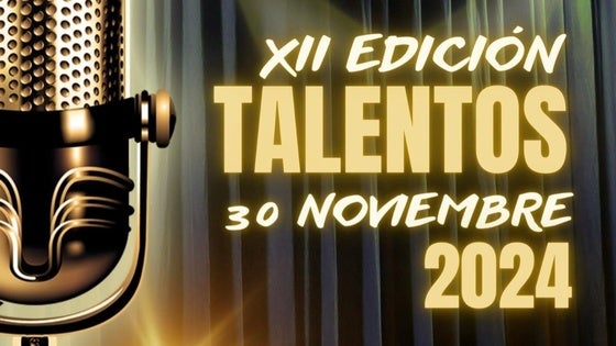 La XII edición del Concurso de Talentos ya tiene fecha