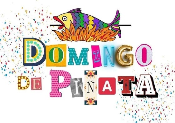 Y tras el carnaval, llega el Domingo de Piñata