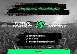 El Racing quiere la segunda consecutiva ante La Garrovilla