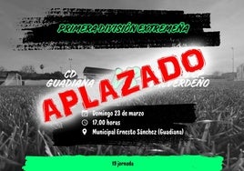 Aplazado el Guadiana – Racing Valverdeño