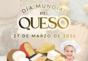 Valverde celebrará el Día Mundial del Queso con actividades para todos los públicos