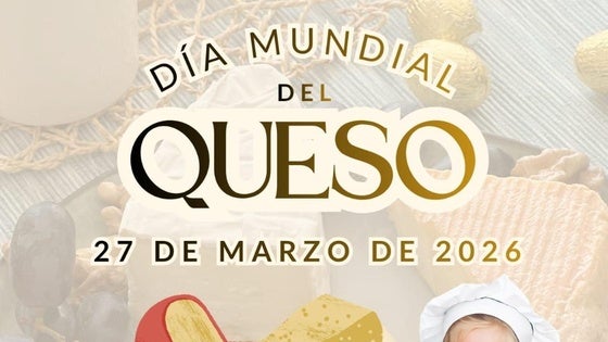 Valverde celebrará el Día Mundial del Queso con actividades para todos los públicos