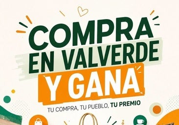 Sigue abierto el plazo para sumarse a la campaña 'Compra en Valverde y gana'