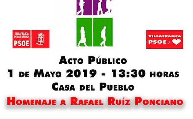 El PSOE de Villafranca rinde homenaje el 1º de mayo a Rafael Ruíz Ponciano