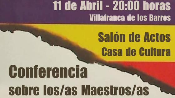 El PSOE de Villafranca organiza una conferencia sobre el papel de los maestros/as de la II República