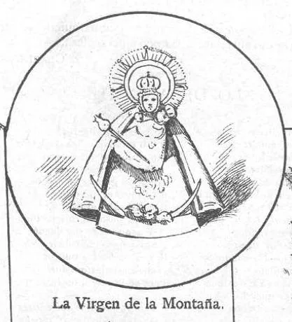 18-La Virgen de la Montaña 'la más milagrosa de toda España'.