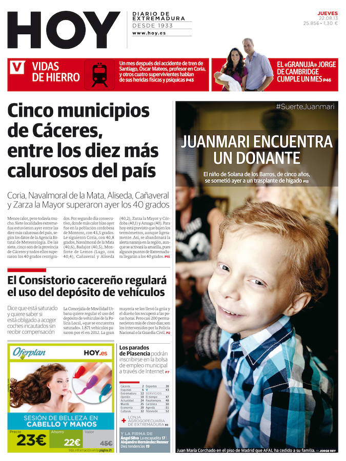Juan María Corchado, de cinco años, encuentra un donante. La foto de portada del 2013 ilustraba una de las mejores noticias del día: el pequeño de Solana de los Barros se había sometido a un trasplante de hígado