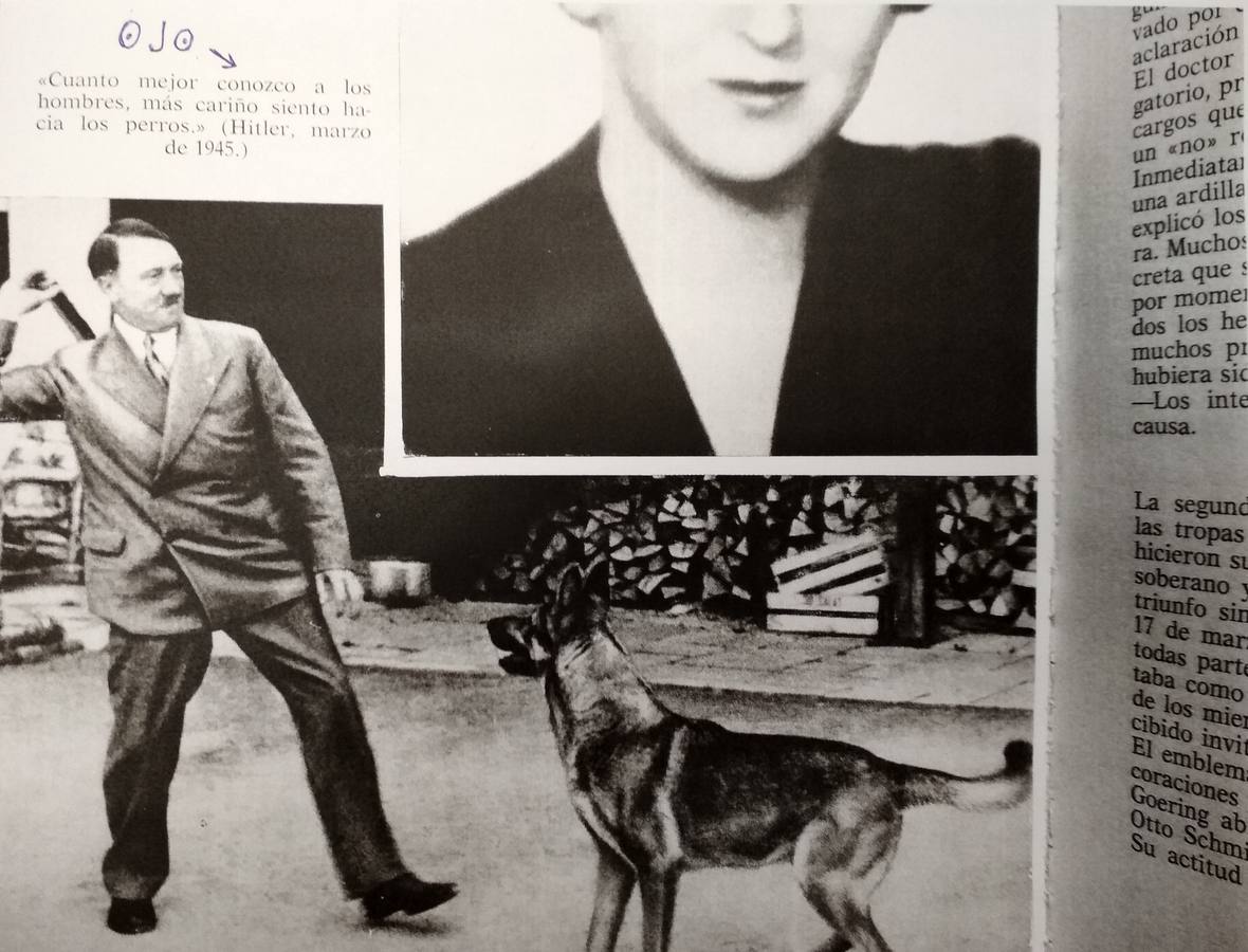 Detalle del libro en el que se recoge la frase que pronunció Hitler en marzo de 1945: “Cuanto mejor conozco a los hombres, más cariño siento hacia los perros”.