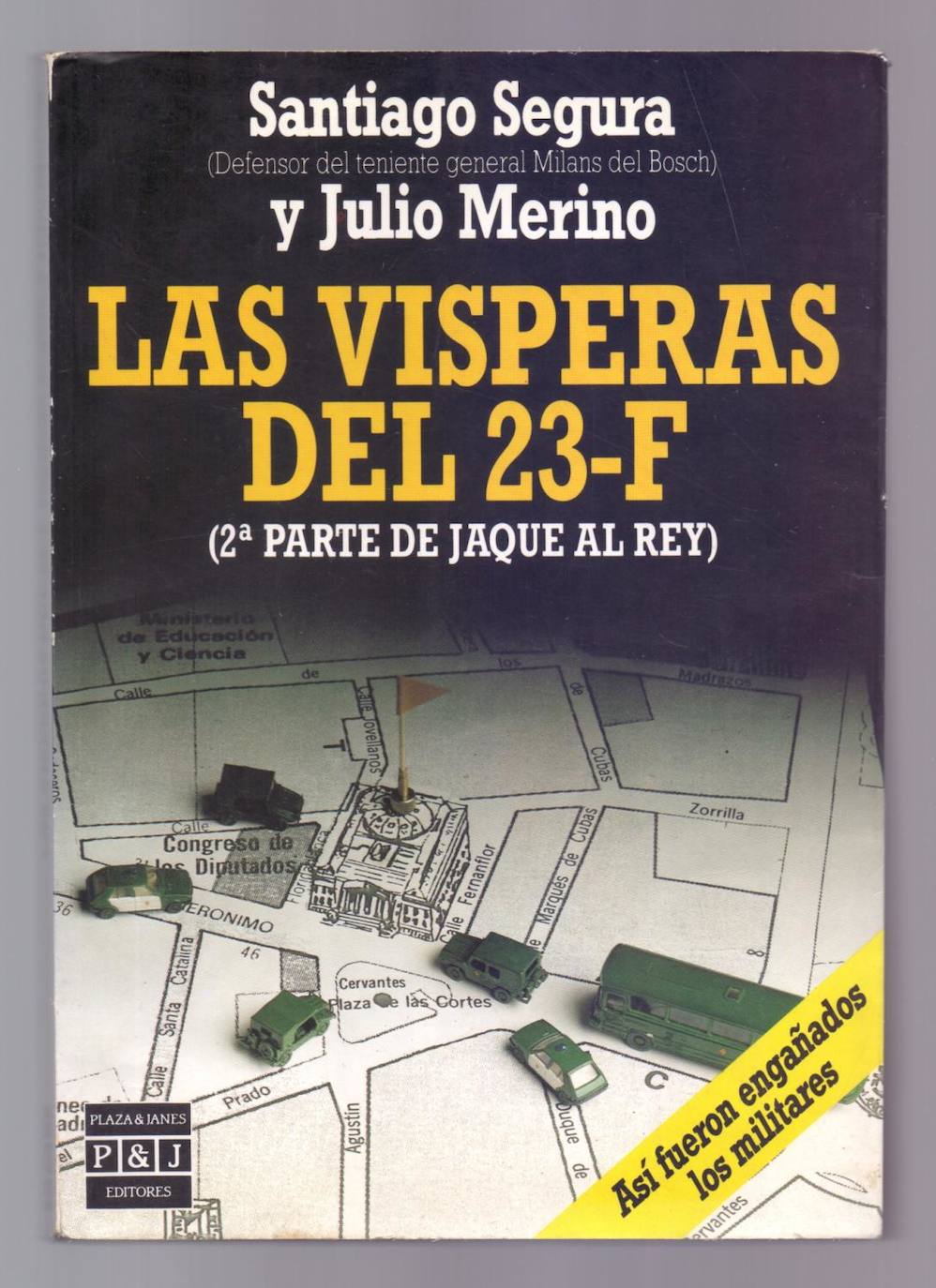 Fotos: Libros de Santiago Segura con su versión del golpe de Estado de hace 40 años.