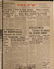 Imagen secundaria 2 - Arriba, conferencia entre el secretario general de la ONU y Castro; abajo, se aprecian fuselajes de bombarderos y misiles y HOY del 25 de octubre de 1962.
