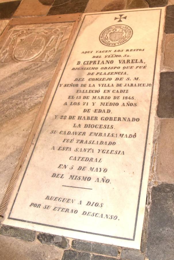 El sepulcro de Cipriano Varela en Plasencia. 