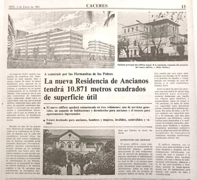 -En enero de 1982 era noticia en el Diario HOY la nueva residencia de ancianos que iban a construir las Hermanitas de los Pobres.