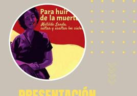 Manuel Cañada presenta en Calamonte 'Para huir de la muerte. Matilde Landa: Saltar y asaltar los cielos'