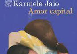 Karmele Jaio y el misterio del amor