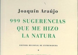 999 sugerencias que me hizo la natura