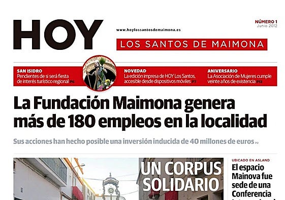 Portada del ejemplar número uno de papel de Hoy Los Santos de Maimona