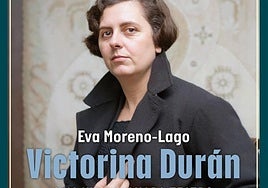 Vida y novela de Victorina Durán