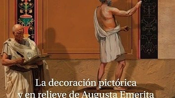 El Consorcio de la Ciudad Monumental presenta un libro sobre la decoración pictórica en Augusta Emerita