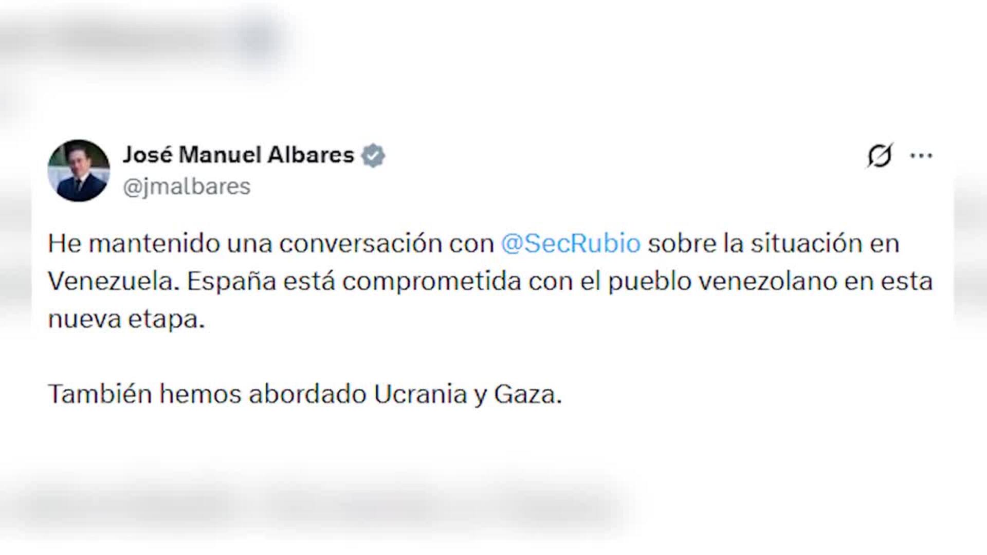 Albares mantiene un primer contacto con Marco Rubio tras la operación de EEUU en Venezuela