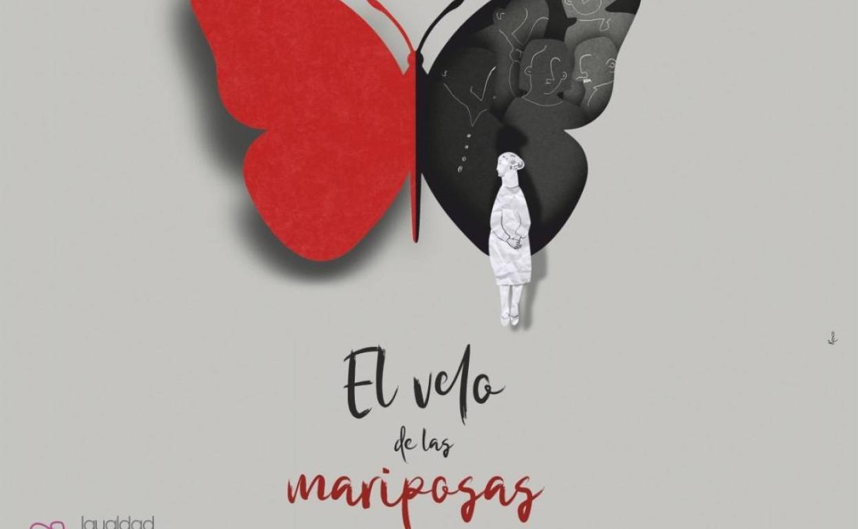 'El velo de las mariposas', una obra teatral para luchar en contra de la violencia machista y por la igualdad