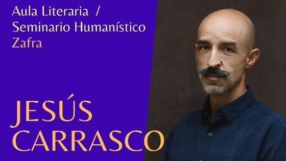 Jesús Carrasco estará este jueves en el Seminario Humanístico de Zafra